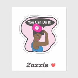 Adesivo Você Pode Fazê-Lo Com Uma Bola (B)