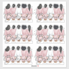 Adesivo Você Será Minha Dama de Honra? Garotas em Robes ca