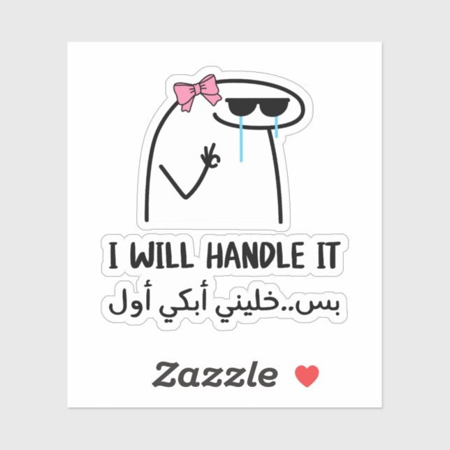 Adesivo Vou Tratá-Lo Mas Deixem-Me Chorar Engraçado. (Folha)