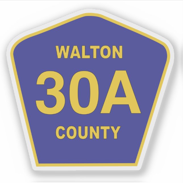 Adesivo Walton County 30A Highway Sign Flórida (Frente)