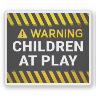 Adesivo Warning Children At Play