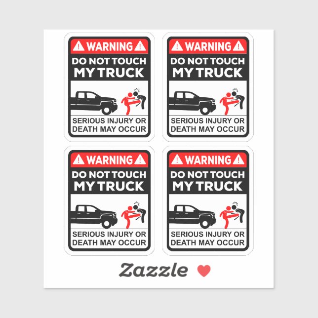 Adesivo Warning Do Not Touch My Truck Vinyl Stickers (Folha)