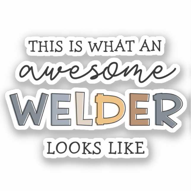 Adesivo Welder Funny Incrível Gifes do Solder (Frente)