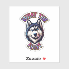 Adesivo What The Fluff Paw Print Magnet