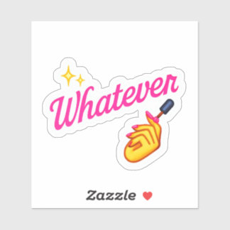 Adesivo “Whatever” –com atitude de Emoji de unha