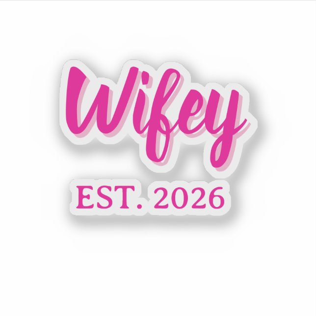 Adesivo Wifey est. 2026 (Frente)