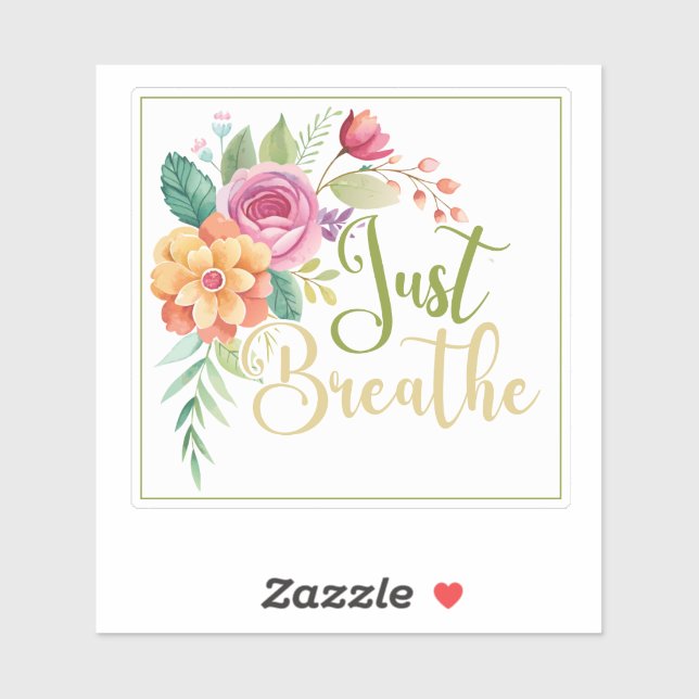 Adesivo Wildflower Breathe Custom-Cut Vinyl Sticker (Folha)