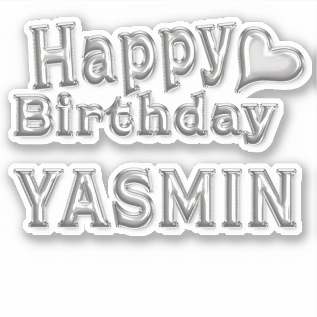 Adesivo Yasmin Happy Birthday silver Aufkleber Sticker (Frente)