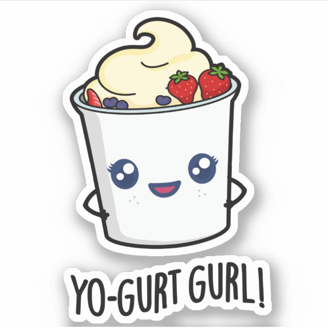 Adesivo Yo-gurt Gurl Engraçado Yogurt Pun (Frente)