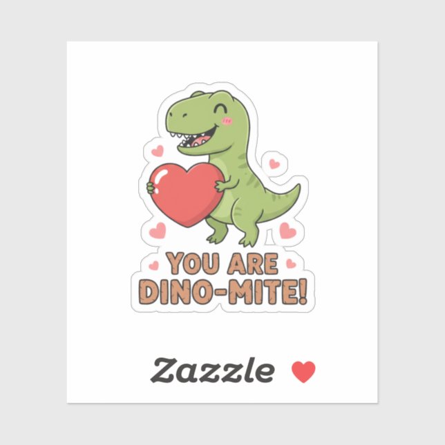 Adesivo You Are Dino-mite Cute T-Rex Dinosaur Valentine  (Folha)