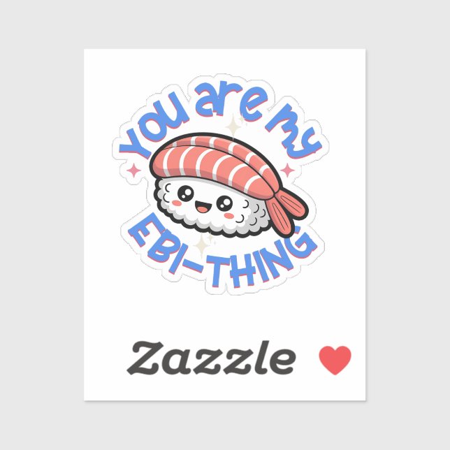 Adesivo You are my Ebi-thing blue text Sushi (Folha)