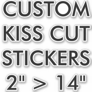 Adesivos Personalizados KISS CUT 6"x6" MÉDIO