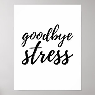 Adeus Stress - Poster branco