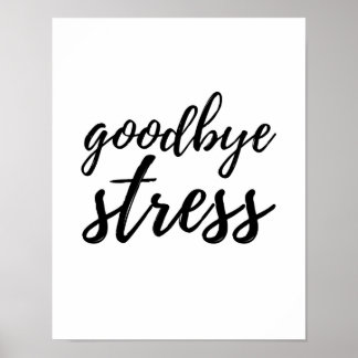 Adeus Stress - Poster branco