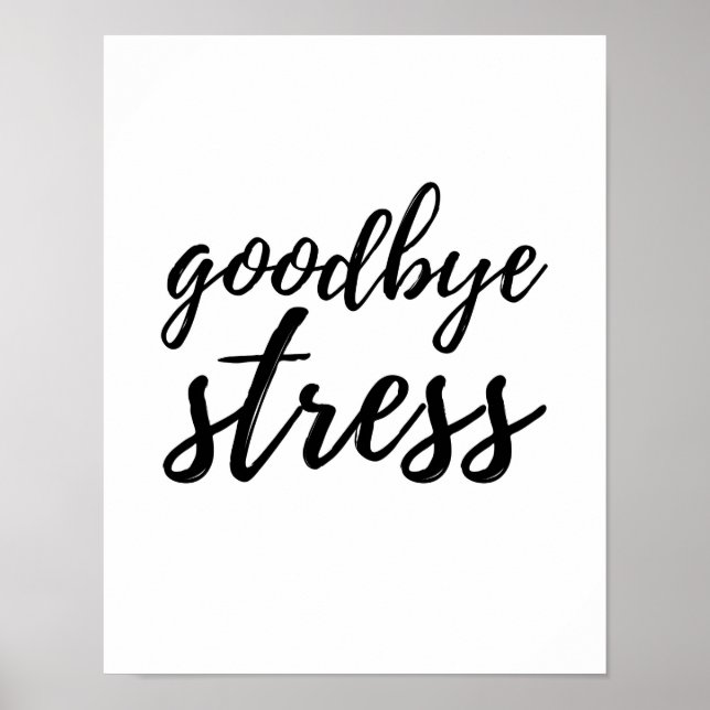Adeus Stress - Poster branco (Frente)