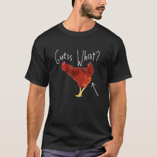 Adivinha O Que Bunda De Galinha - Camiseta Piada