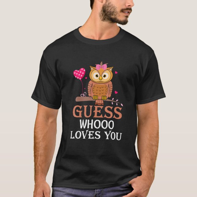 Adivinha Quem Te Ama A Camisa De Roupa Coruja (Frente)