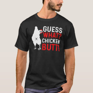 Adivinhe O Que Bunda De Frango Humor Camiseta