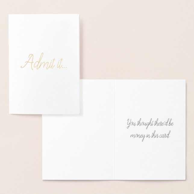 Admita... Cartão de Saudação Engraçado (Exibição)