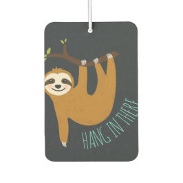 Adorável Sloth "Aguente aí"