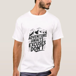 Adventure Aguarda desculpas Não Camisa