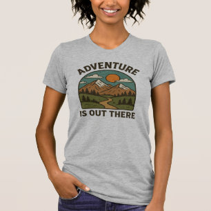 Adventure está lá fora, Design de camiseta   Inspi