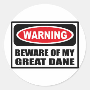 Advertir BEWARE de MINHA etiqueta de GREAT DANE