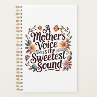 Agenda A Mother's Voice Is The Sweetest Sound