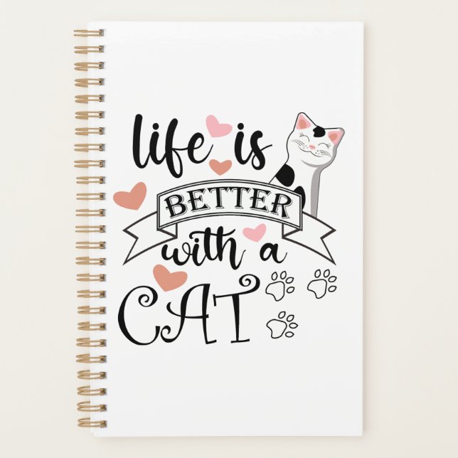 Agenda A vida é melhor com um slogan de citação do Cat (Frente)