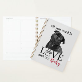 Agenda All You Need Is Love and My Dog – Custom Pet Name
