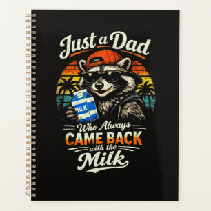 Agenda Apenas um pai que sempre voltou com o leite