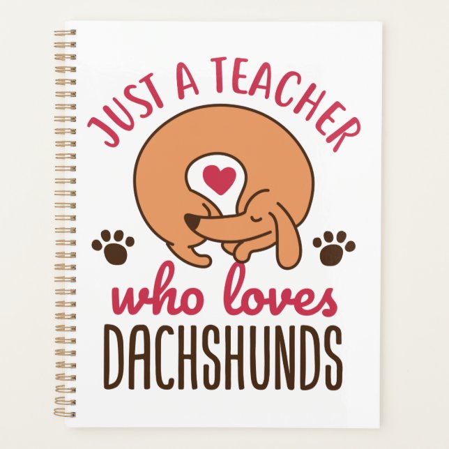Agenda Apenas um professor que ama Dachshances Doxie Love (Frente)