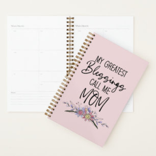 Agenda As Minhas Maiores Bênçãos Chamam-Me Mãe