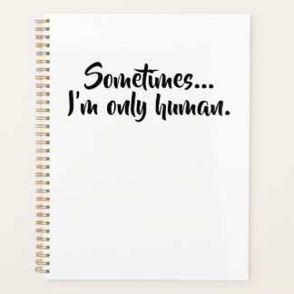 Agenda Às vezes... sou apenas humano