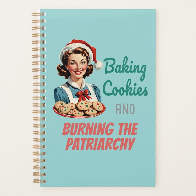 Agenda Baking Cookies and Burning the Patriarchy (Frente)
