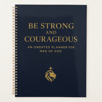 Agenda Be Strong and Courageous Planner