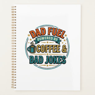 Agenda Café Combustível para Papai e Piadas Ruins Camisa