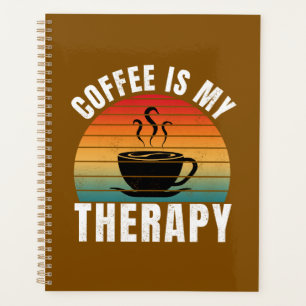 Agenda café é minha terapia cafeína divertido amante de c