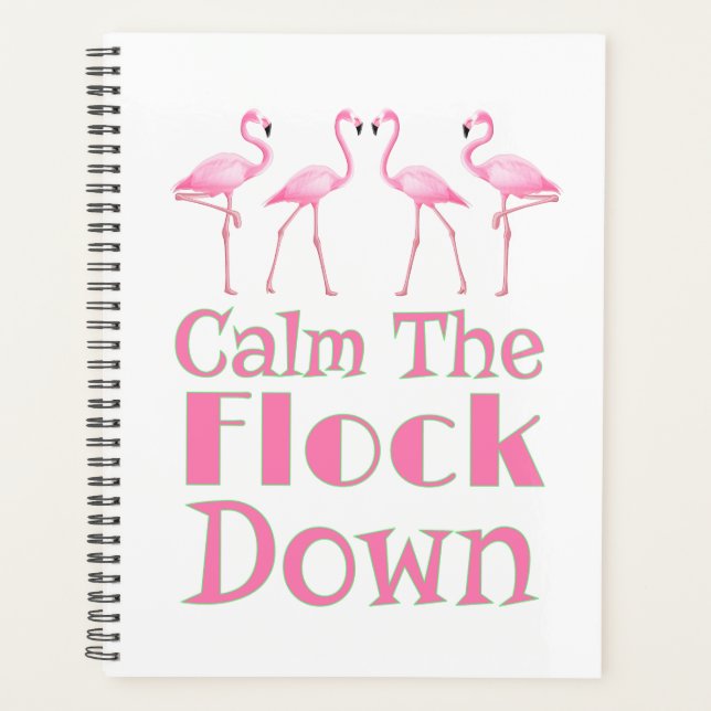 Agenda Calma, Flamingo Engraçado. (Frente)