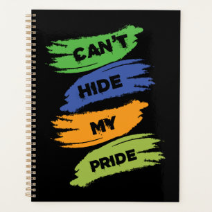 Agenda Can't Hide My Pride LGBTQ Gay Pride