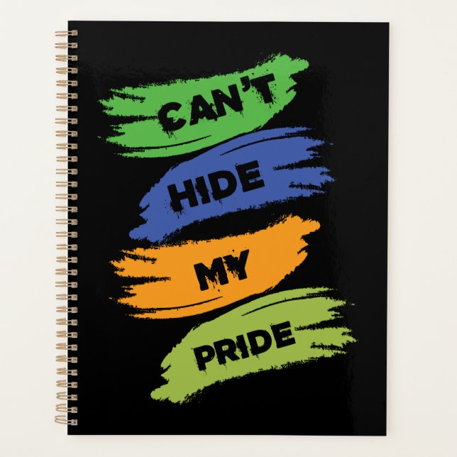 Agenda Can't Hide My Pride | LGBTQ | Gay Pride (Frente)