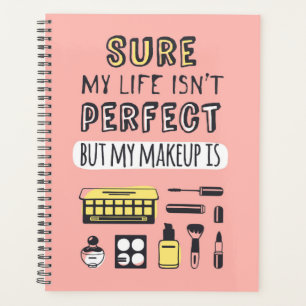 Agenda Claro que a maquiagem não é perfeita