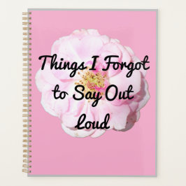 Agenda Coisas que Esqueci de dizer alto