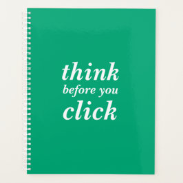 Agenda Create Your Own | think before you click |