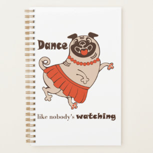 Agenda Dança como se ninguém estivesse assistindo Pug Gir