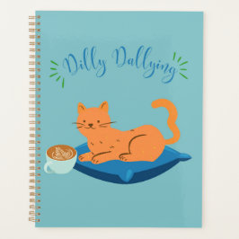 Agenda Dilly Dallying Orange Cat
