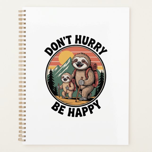 Agenda Don't Hurry, Be Happy Official Sloth Hiking Team (Frente)