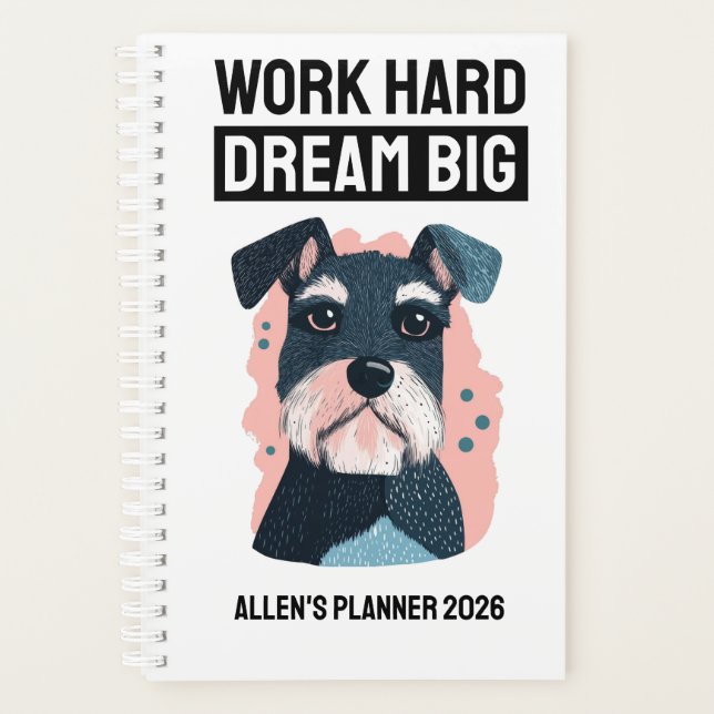 Agenda Dream Big 2026 Planner - Schnauzer Lover Gift (Frente)