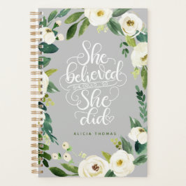 Agenda Ela acreditava que podia, mas encorajou.