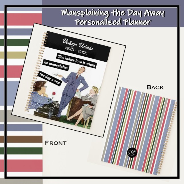 Agenda Estilo Vintage Manipulando Chefe para Assistentes (Mansplaining: the explanation of something by a man, in a manner regarded as condescending.)